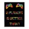 Stupell Industries 2 Players Better Than 1 Framed Giclee, design by Marcus Prime